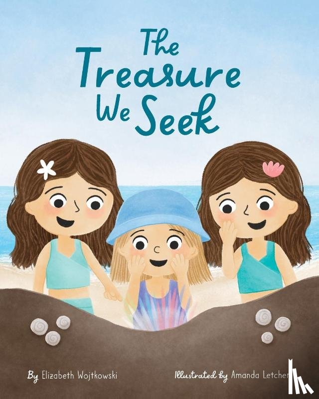 Wojtkowski, Elizabeth, Letcher, Amanda - The Treasure We Seek
