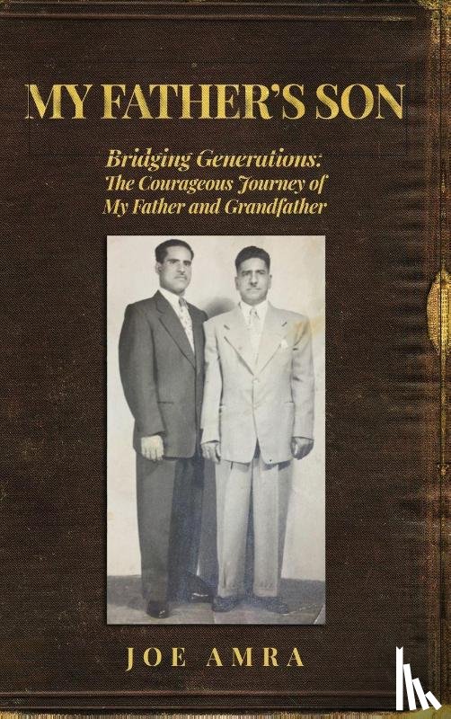 Amra, Joe - My Father's Son