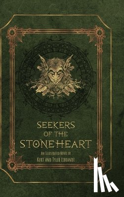 Librandi, Kurt - Seekers of the Stoneheart: Standard color edition