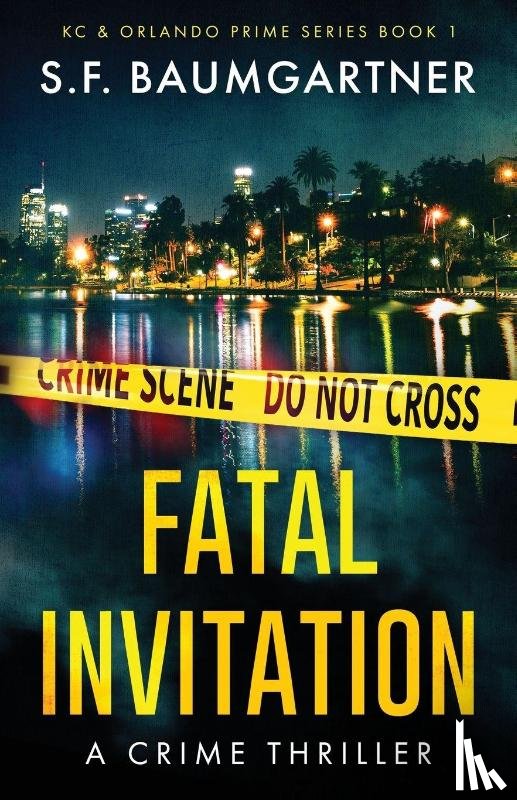 Baumgartner, S. F. - Fatal Invitation