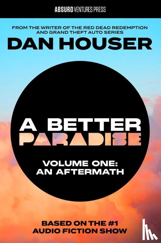 Houser, Dan - A BETTER PARADISE