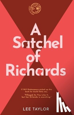 Taylor, Lee - A Satchel of Richards