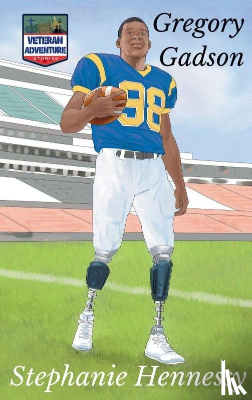 Hennessy, Stephanie - Veteran Adventure Stories