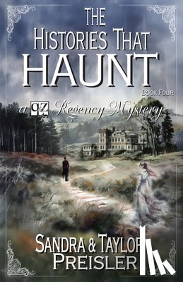 Preisler, Taylor, Preisler, Sandra - The Histories That Haunt