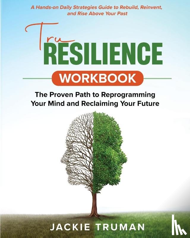 Truman, Jackie - TruResilience Workbook