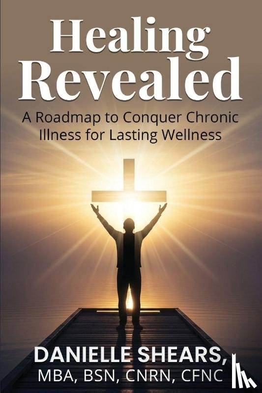 Shears, Danielle - Healing Revealed