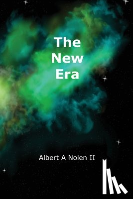 Nolen, Albert A - The New Era