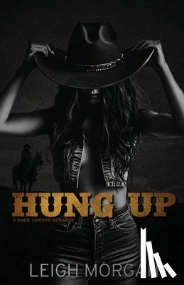 Morgan, Leigh - Hung Up