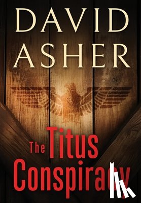 Asher, David - The Titus Conspiracy