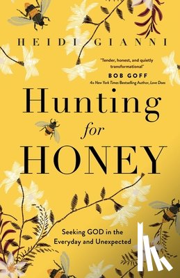 Gianni, Heidi - Hunting for Honey