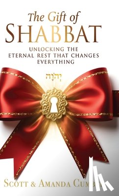 Cumbee, Scott, Cumbee, Amanda - The Gift Of Shabbat