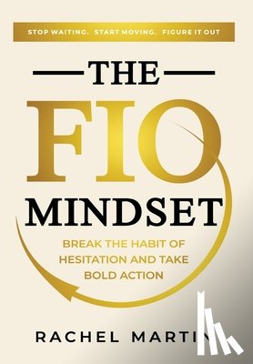 Martin, Rachel - The FIO Mindset