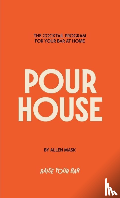 Mask, Allen G - Pour House