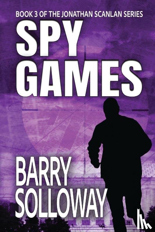 Solloway, Barry - Spy Games