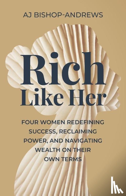 Bishop-Andrews, Aj - Rich Like Her