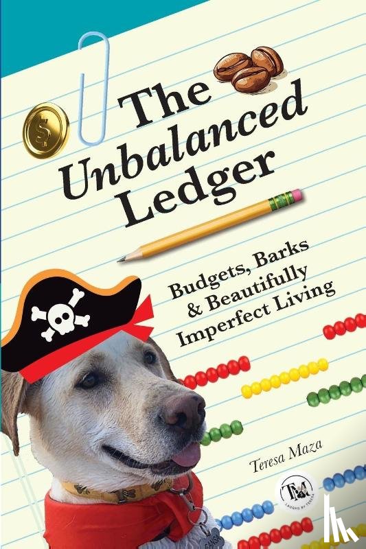 Maza, Teresa - The Unbalanced Ledger