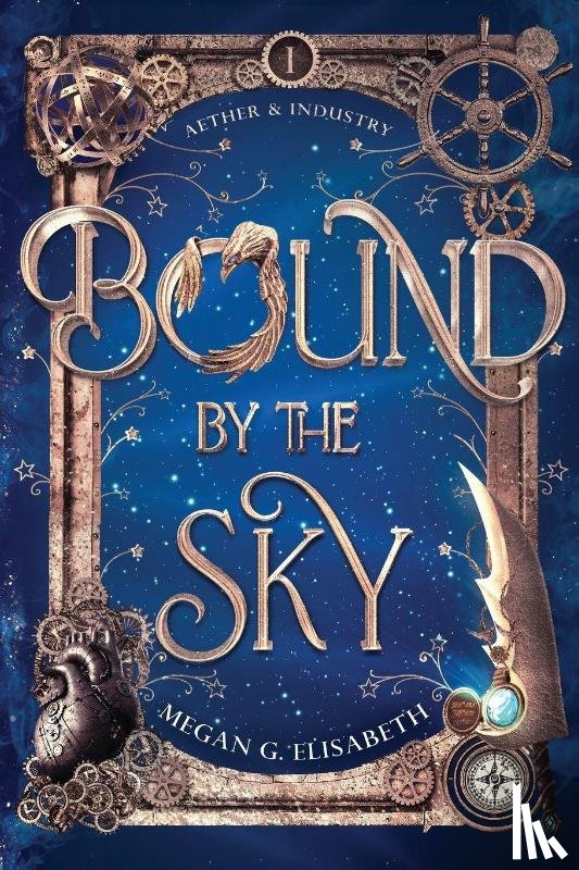Elisabeth, Megan G. - Bound by the Sky