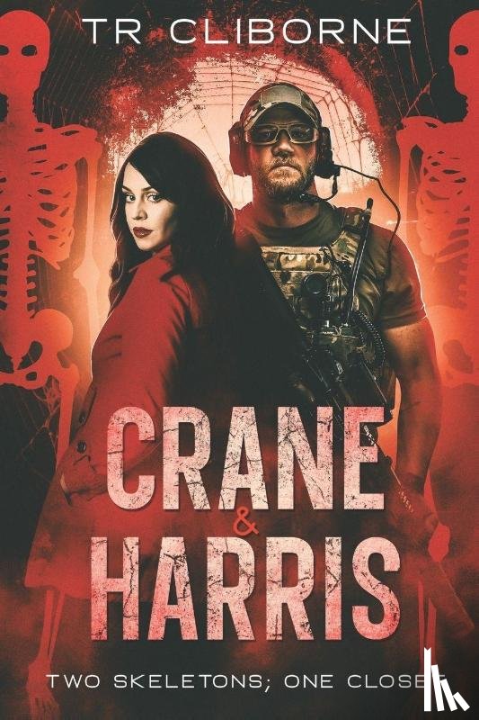 Cliborne, Tr - Two Skeletons; One Closet