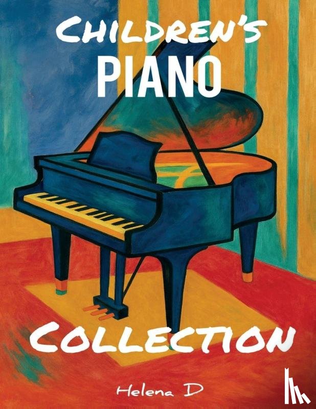 D, Helena - Children's Piano Collection