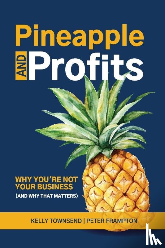 Townsend, Frampton, Peter - Pineapple and Profits