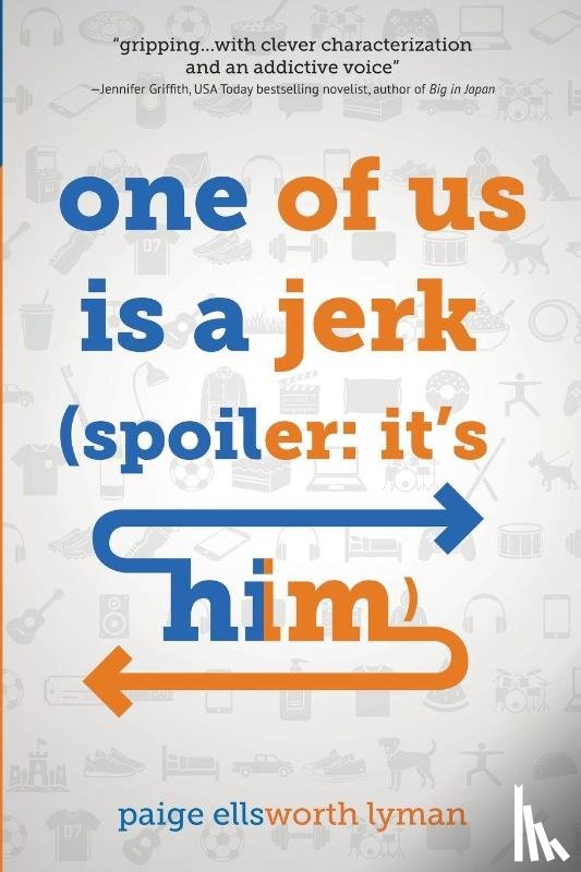 Lyman, Paige Ellsworth - One of Us Is a Jerk (Spoiler