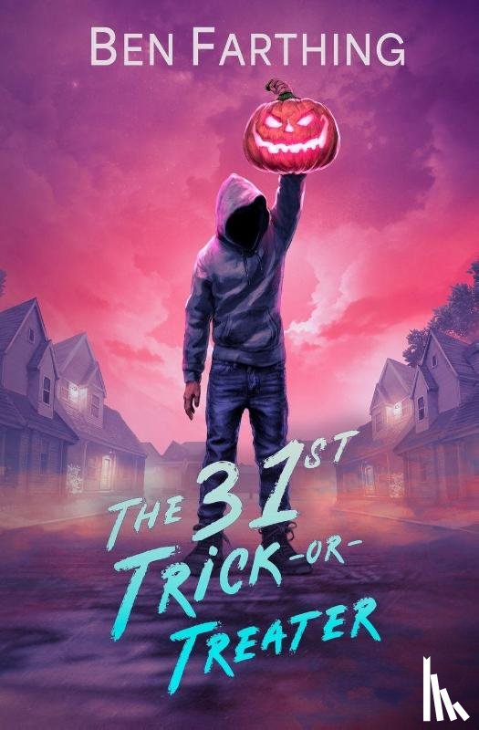 Farthing, Ben - The 31st Trick-or-Treater