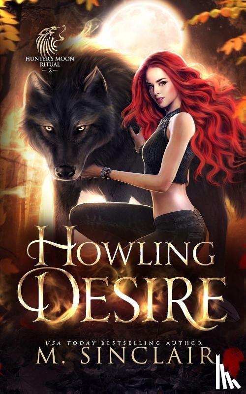 Sinclair, M. - Howling Desire