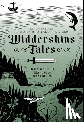 Liu Mello, Austin - Widdershins Tales: The Green Booke