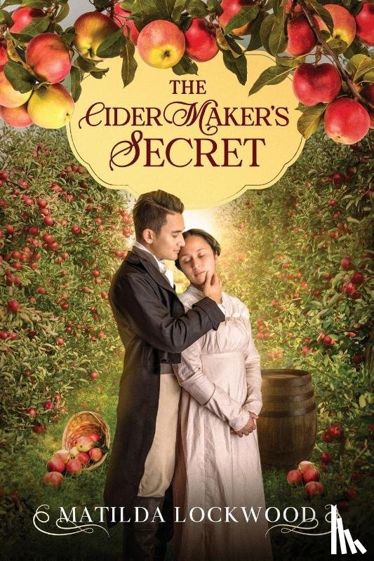 Lockwood, Matilda - The Cider Maker's Secret