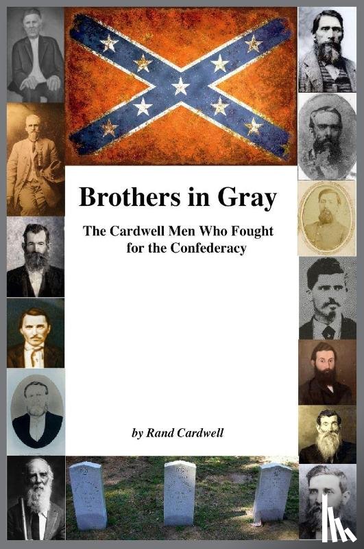 Cardwell, Rand - Brothers in Gray