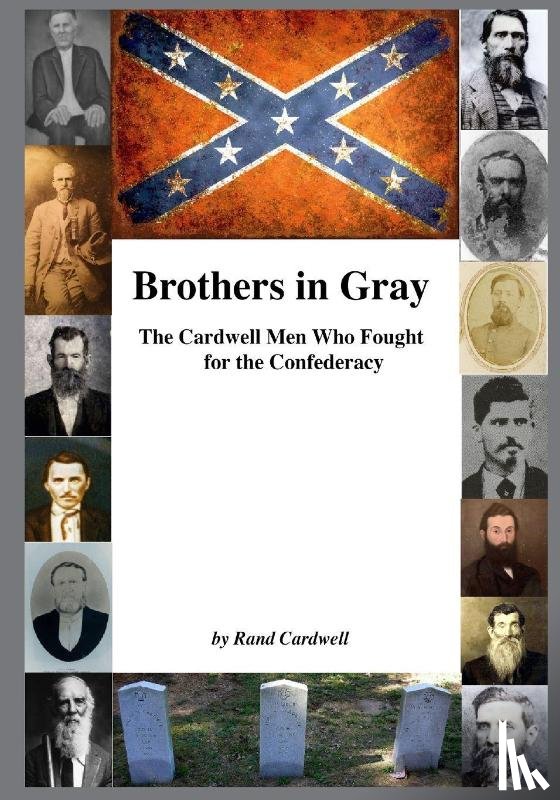 Cardwell, Rand - Brothers in Gray