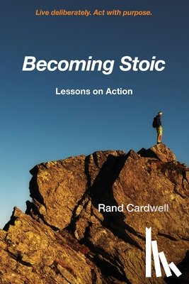 Cardwell, Rand - Becoming Stoic