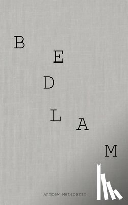 Matarazzo, Andrew - BEDLAM