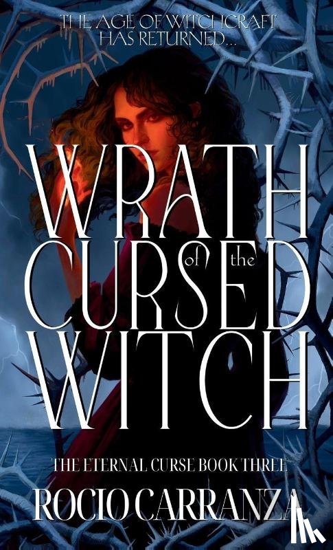 Carranza, Rocio - Wrath of the Cursed Witch