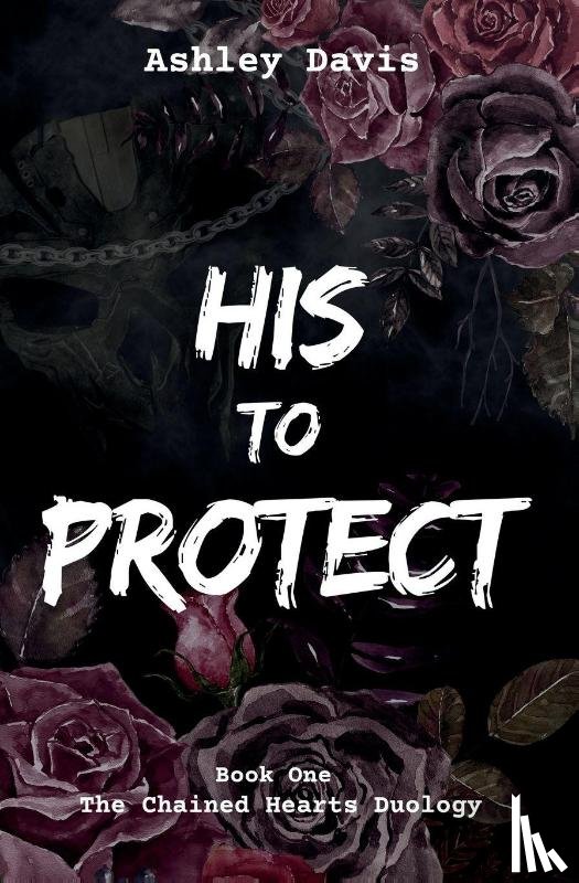 Davis, Ashley - His to Protect