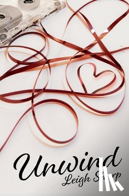Sharp, Leigh - Unwind
