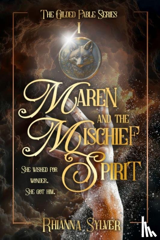 Sylver, Rhianna - Maren and the Mischief Spirit