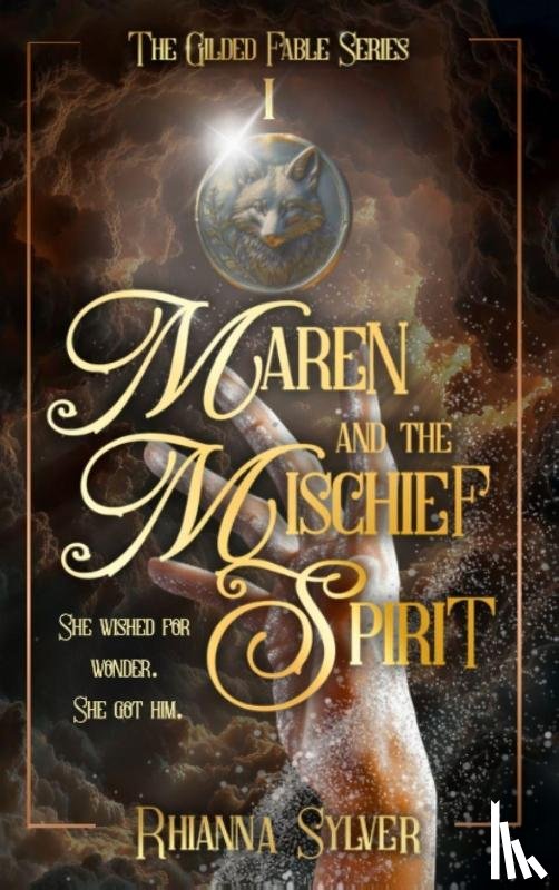 Sylver, Rhianna, Tbd - Maren and the Mischief Spirit