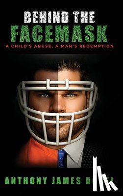 Hodel, Anthony James - BEHIND THE FACEMASK