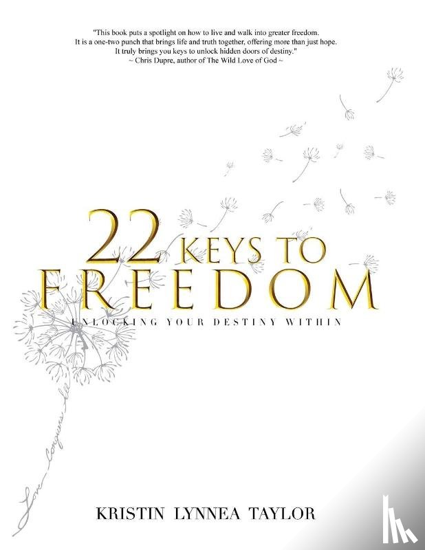 Taylor, Kristin L - 22 Keys to Freedom