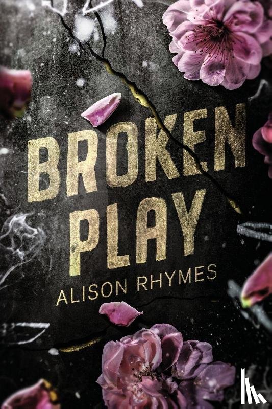 Rhymes, Alison - Broken Play Special Edition