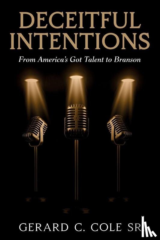 Cole, Gerard C. - Deceitful Intentions