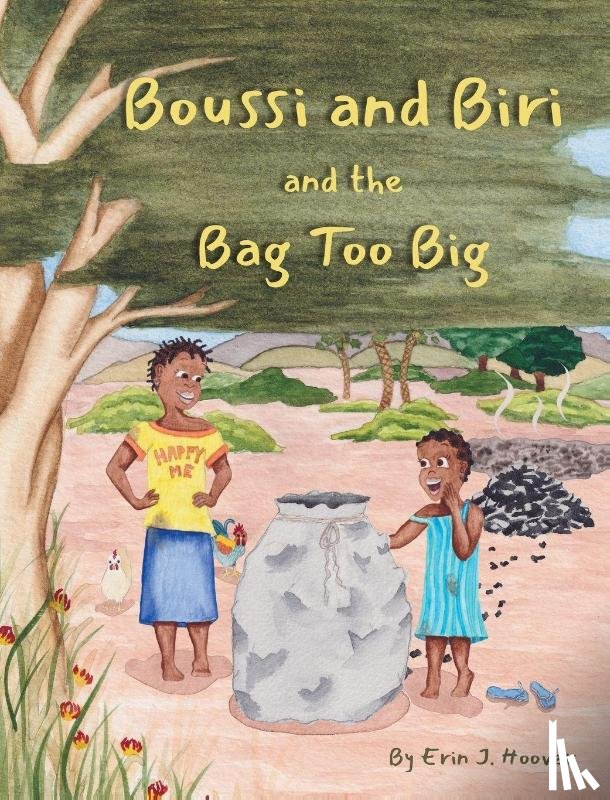 Hoover, Erin J. - Boussi and Biri and the Bag Too Big