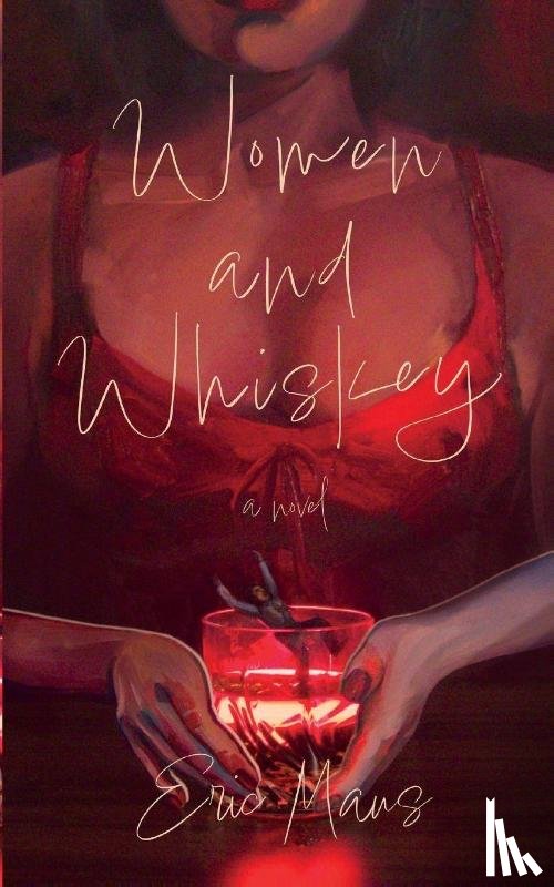 Maus, Eric - Women and Whiskey