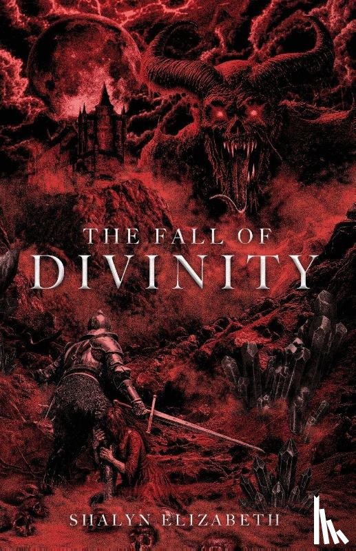 Elizabeth, Shalyn - The Fall of Divinity