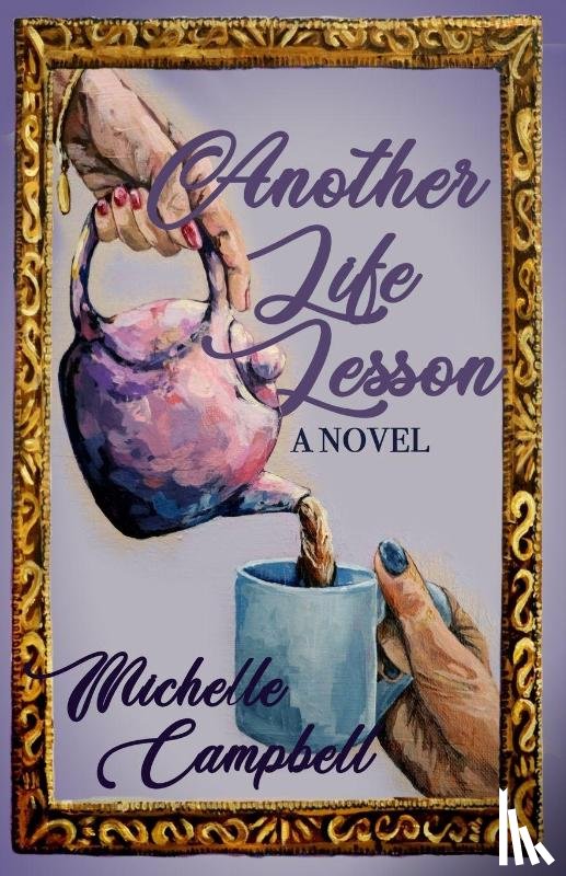 Campbell, Michelle - Another Life Lesson
