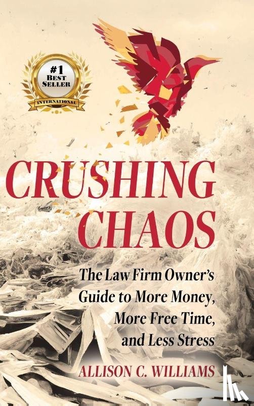 Williams, Allison C. - Crushing Chaos