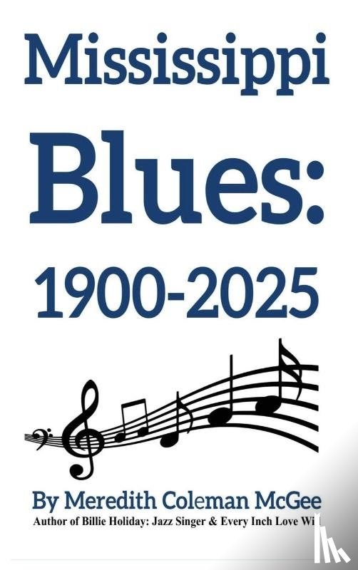 McGee, Meredith Coleman - McGee, M: Mississippi Blues