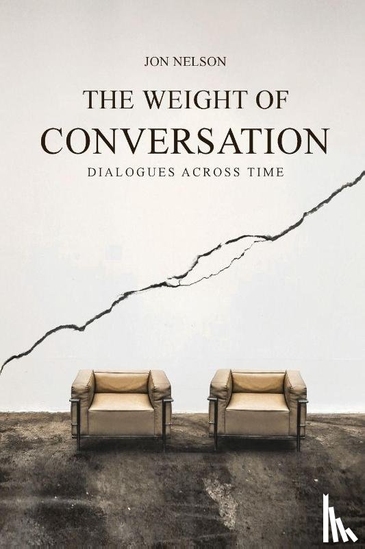 Nelson, Jon - The Weight of Conversation