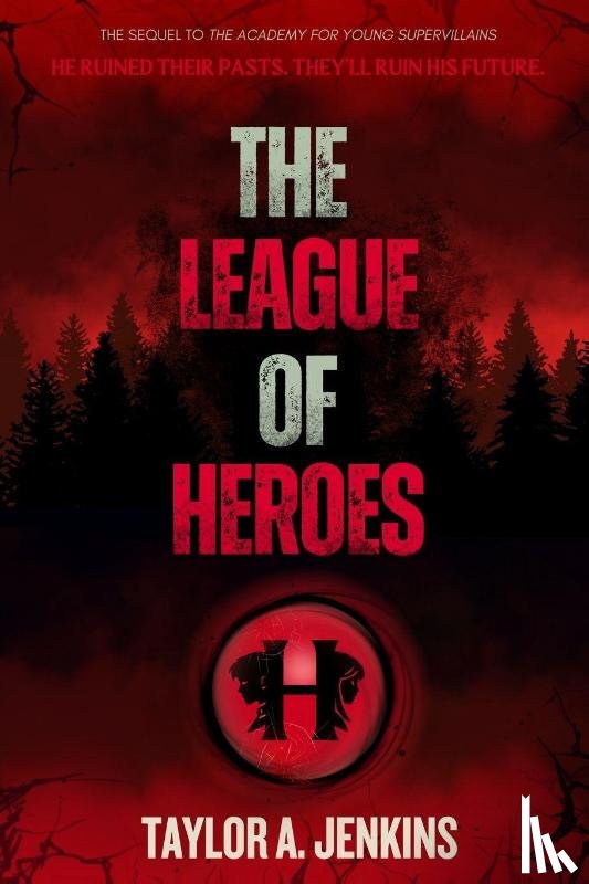 Jenkins, Taylor A - The League of Heroes